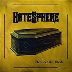 Hatesphere "Reduced To Flesh"