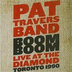 Pat Travers Band "Boom Boom Live At The Diamond Toronto 1990"