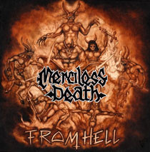 Merciless Death "From Hell"