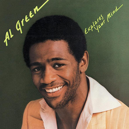 Green, Al "Al Green Explores Your Mind LP"