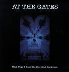 At The Gates "With Fear I Kiss The Burning Darkness Lp"