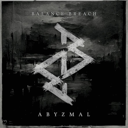 Balance Breach "Abyzmal"