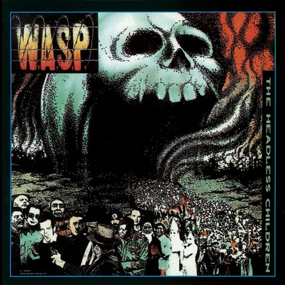 W.A.S.P. "The Headless Children LP HALF-SPEED"