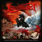 Loudblast "Frozen Moments Between Life And Death"