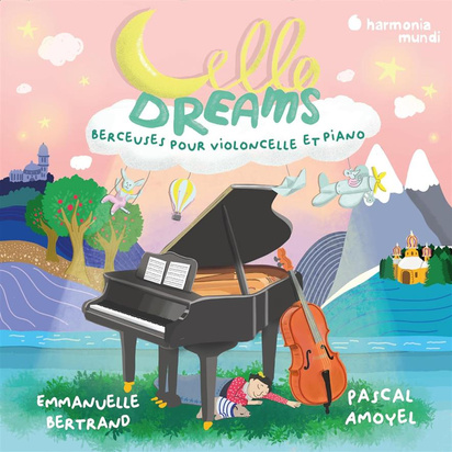 Emmanuelle Bertrand Pascal Amoyel "Cello Dreams Berceuses Pour Violoncelle Et Piano LP"