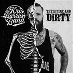 Kris Barras Band, The "The Divine And Dirty"