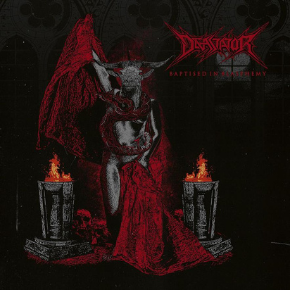 Devastator "Baptised In Blasphemy"