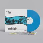 Fluid, The "Punch N Judy LP BLUE"