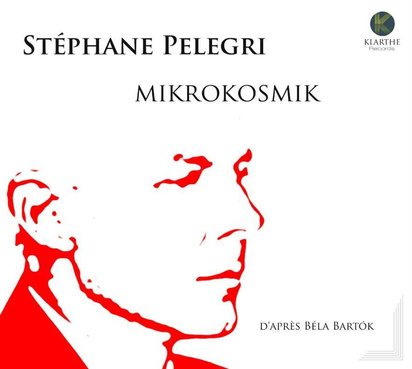 Pelegri, Stephane "Mikrokosmik"