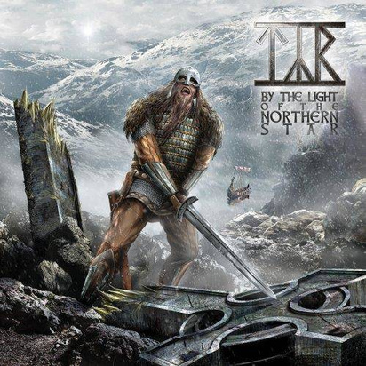 Tyr "By The Light Of The Northern Star"