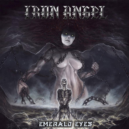 Iron Angel "Emerald Eyes"