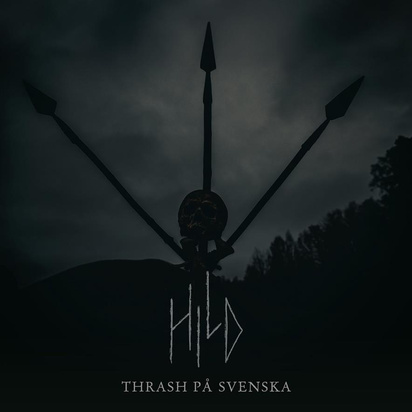 Hild "Thrash Pa Svenska"