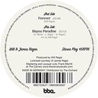 Will & James Ragar "Forever / Bayou Paradise"