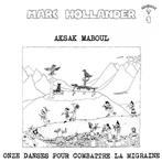 Maboul, Aksak "Onze Danses Pour Combattre La Migraine Lp"