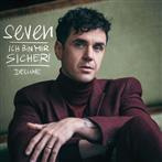 Seven "ICH BIN MIR SICHER!"