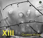 Quatuor Ardeo "XIII"