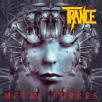 Trance "Metal Forces"