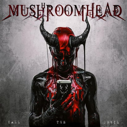 Mushroomhead "Call The Devil"