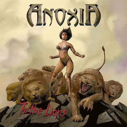 Anoxia "To The Lions"