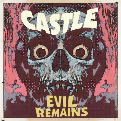 Castle "Evil Remains"