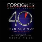 Foreigner "Double Vision Then And Now"