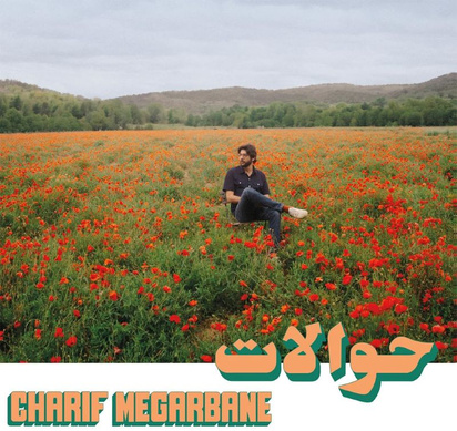 Charif Megarbane "Hawalat LP"