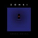 Zombi "Shape Shift"