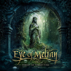 Eye Of Melian "Forest Of Forgetting"