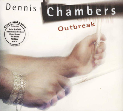 Chambers, Dennis "Outbreak"