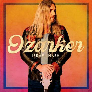 Israel Nash "Ozarker LP COLORED INDIE"