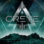 Creye "III Weightless"