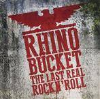 Rhino Bucket "The Last Real Rock N Roll LP CLEAR"