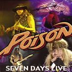 Poison "Seven Days Live"