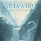 Grimoire "L'aoraste Des Spectres Reveurs"