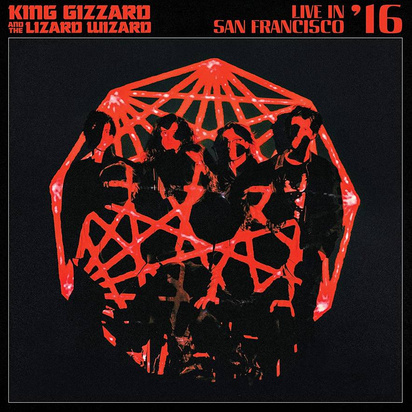 King Gizzard & The Lizard Wizard "Live In San Francisco 16 LP"