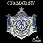 Crematory "Act Seven"