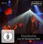 Hoelderlin "Live At Rockpalast 2005 CDDVD"