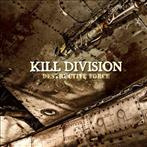 Kill Division "Destructive Force"