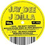 J Dilla "J Dilla - B.B.E. - Big Booty Express"