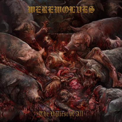 Werewolves "The Ugliest Of All"