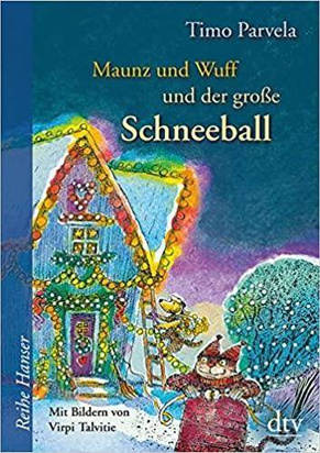 Parvela,Timo "Maunz Und Wuff Und Der Große S"