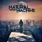 Natural Born Machine "Human"