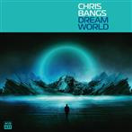 Bangs, Chris  "Dream World LP"