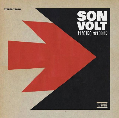 Son Volt "Electro Melodier"