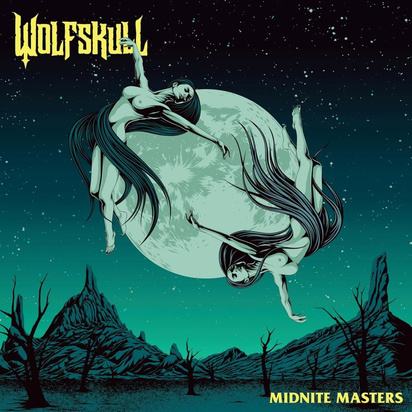 Wolfskull "Midnite Masters"