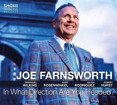 Farnsworth, Joe "In What Direction Are You Headed?"