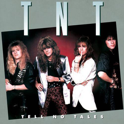 TNT "Tell No Tales"