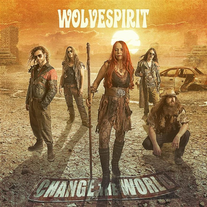 Wolvespirit "Change The World"