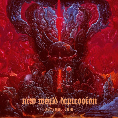 New World Depression "Abysmal Void"