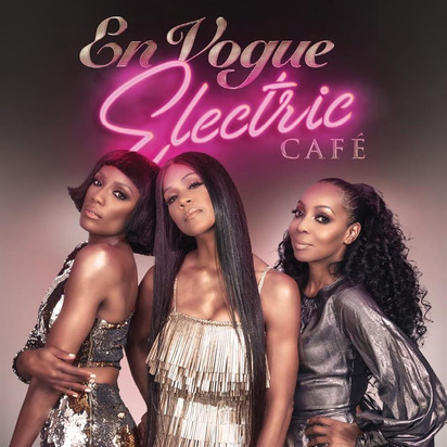 En Vogue "Electric Cafe" 